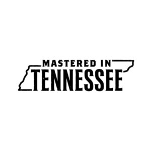 Mastered in Tennessee